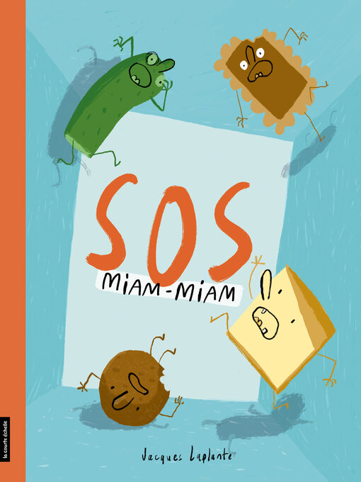 Title details for SOS Miam-Miam by Jacques Laplante - Available